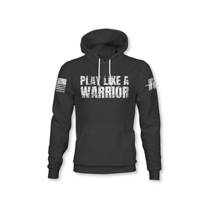 Play Like A Warrior Hoodie