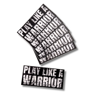 Play Like A Warrior Sticker